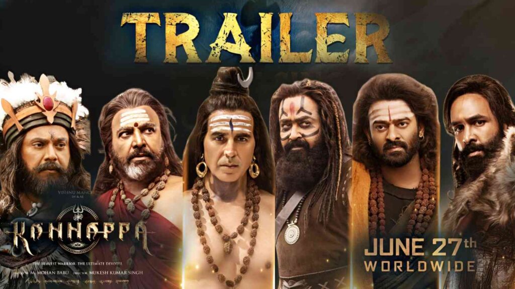 Kannappa Trailer Review